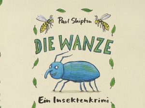 die wanze taschenbuch paul shipton kopie